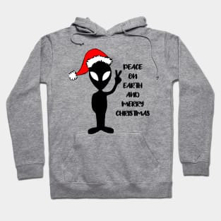 Aliens say peace on earth and merry Christmas Hoodie